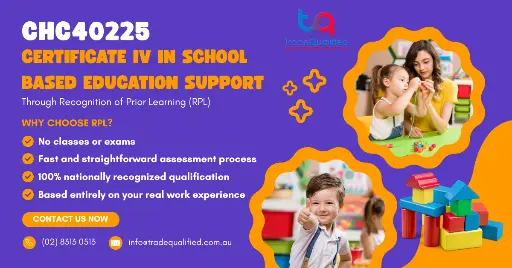 CHC40225 Certificate IV in School Based Education Support